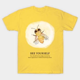 Watercolor Bee - Bee Yourself T-Shirt